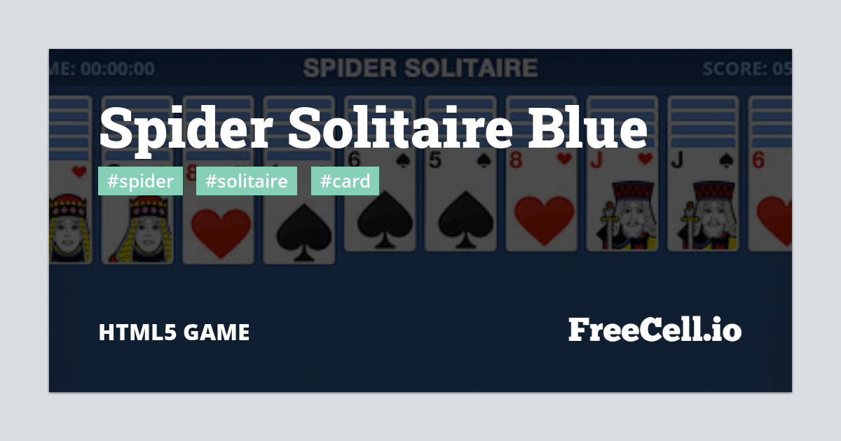 Spider Solitaire Blue - Play Spider Solitaire Blue Game online at
